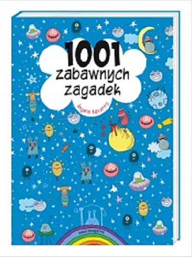 Okładka książki 1001 zabawnych zagadek / ?ngels Navarro ; przełożyła Joanna Kuhn.