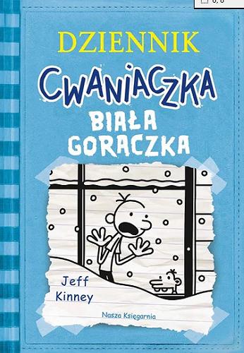Okładka książki Biała gorączka / Jeff Kinney ; tłumaczenie Joanna Wajs.