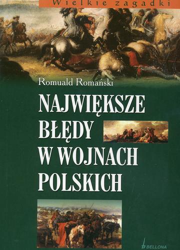 Okładka książki  Największe błędy w wojnach polskich  10