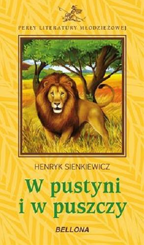 Okładka książki W pustyni i w puszczy / Henryk Sienkiewicz.