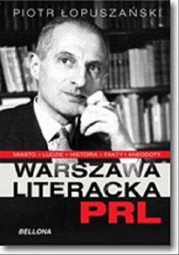 Okładka książki  Warszawa literacka w PRL  15