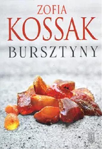 Okładka książki Bursztyny / Zofia Kossak.