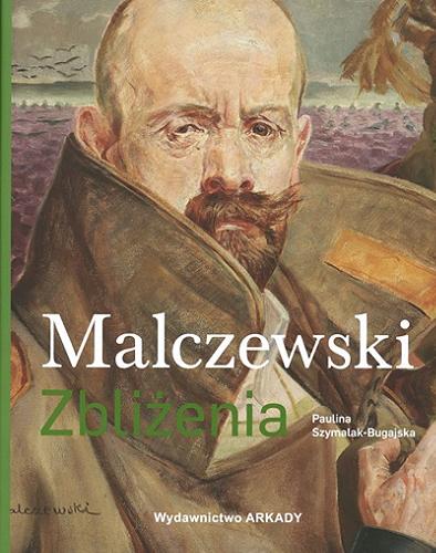 Okładka książki  Malczewski : zbliżenia  1
