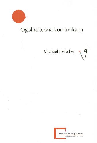 Okładka książki  Ogólna teoria komunikacji  1