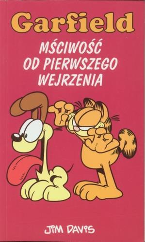Okładka książki Mściwość od piewszego wejrzenia / Jim Davis ; tł. Rafał Westerowski.