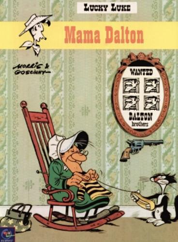 Okładka książki Mama Dalton / Rene Goscinny ; Morris ; tł. Marek Puszczewicz.