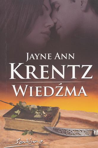 Okładka książki Wiedźma / Jayne Ann Krentz ; przeł. [z ang.] Melania Drwęska.