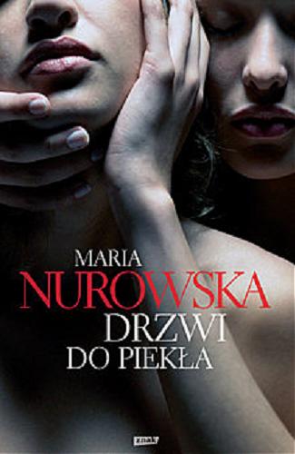 Okładka książki Drzwi do piekła / Maria Nurowska.