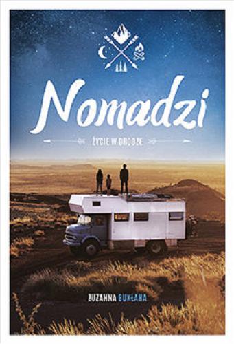 Okładka książki  Nomadzi : życie w drodze  27