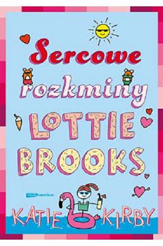 Okładka książki  Sercowe rozkminy Lottie Brooks  1
