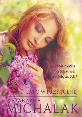 Okładka książki Lato w Przytulnej / Katarzyna Michalak.