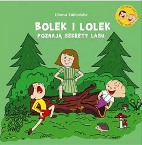 Okładka książki  Bolek i Lolek poznają sekrety lasu  10