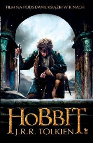 Okładka  Hobbit czyli Tam i z powrotem / J. R. R. Tolkien ; przełożyła Maria Skibniewska, [wiersze przełożył Włodzimierz Lewik].