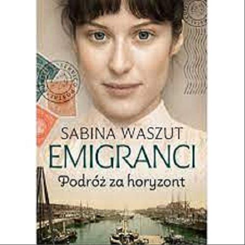 Okładka książki Podróż za horyzont / Sabina Waszut.