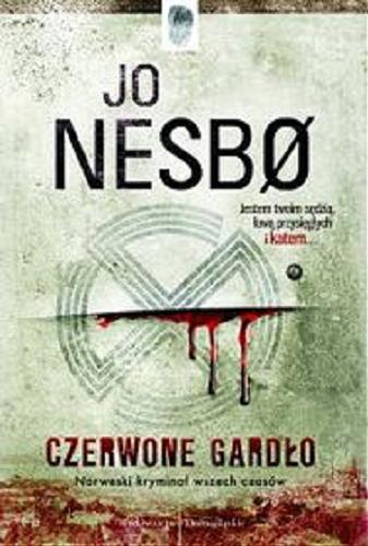 Okładka książki Czerwone gardło [E-book] / Jo Nesbo ; przełozyła [z norweskiego] Iwona Zimnicka.