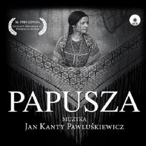 Okładka książki  Papusza [Dokument dźwiękowy] : muzyka filmowa  1