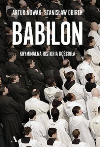 Okładka książki  Babilon : kryminalna historia kościoła  2