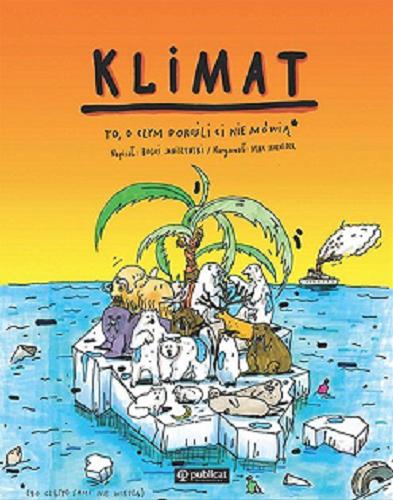 Okładka książki  Klimat : to, o czym dorośli ci nie mówią*  6