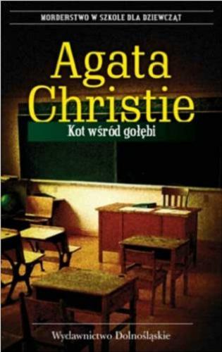 Okładka książki Kot wśród gołębi / Agata Christie ; przeł. z ang. Krystyna Bockenheim.