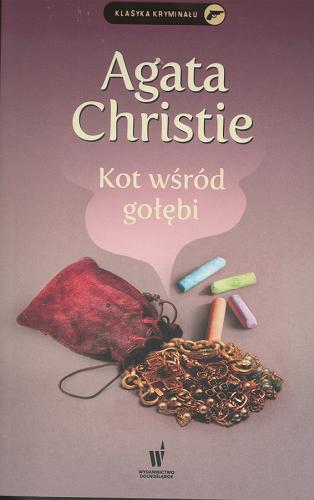 Okładka książki Kot wśród gołębi / Agata Christie ; przełożyła z angielskiego Krystyna Bockenheim.