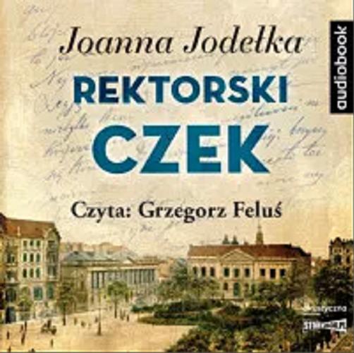 Okładka książki  Rektorski czek [E-audiobook]  15