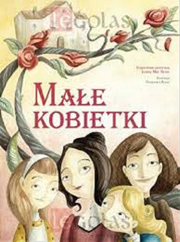Okładka książki  Małe kobietki : inspirowane klasyczną powieścią Louisy May Alcott  6