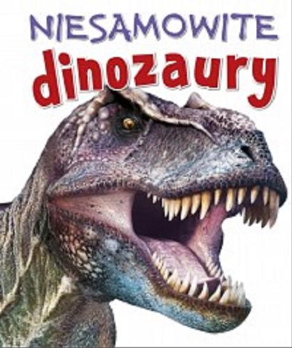 Okładka książki  Niesamowite dinozaury  11