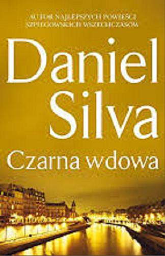 Okładka książki Czarna wdowa / Daniel Silva ; tłumaczenie Barbara Budzianowska-Budrecka.