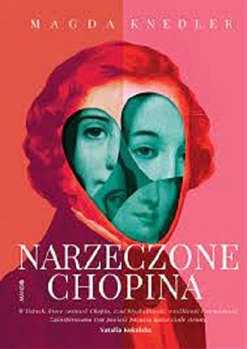 Okładka książki Narzeczone Chopina / Magda Knedler.