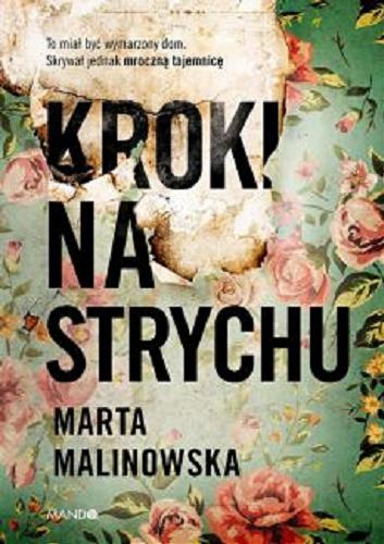 Okładka  Kroki na strychu / Marta Malinowska.