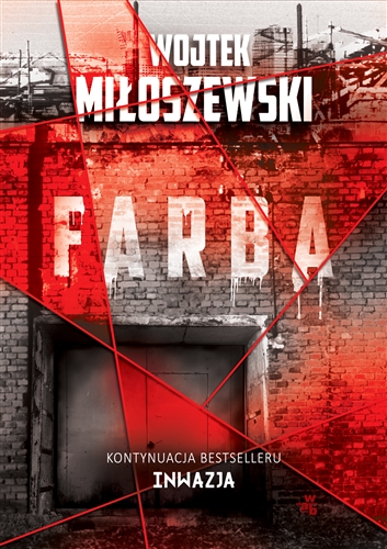 Okładka książki Farba / Wojtek Miłoszewski.