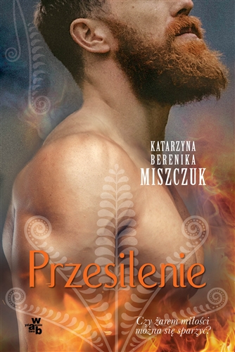 Okładka książki Przesilenie / Katarzyna Berenika Miszczuk.