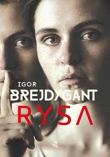 Okładka książki Rysa / Igor Brejdygant.