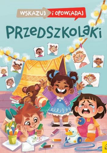 Okładka książki Przedszkolaki / Małgorzata Korbiel ; ilustracje Justyna Karaszewska.