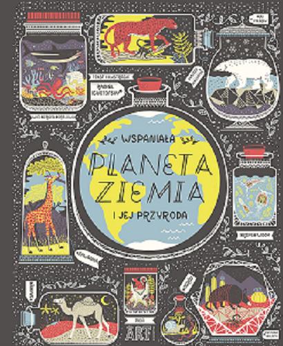 Okładka książki  Wspaniała planeta Ziemia i jej przyroda  4