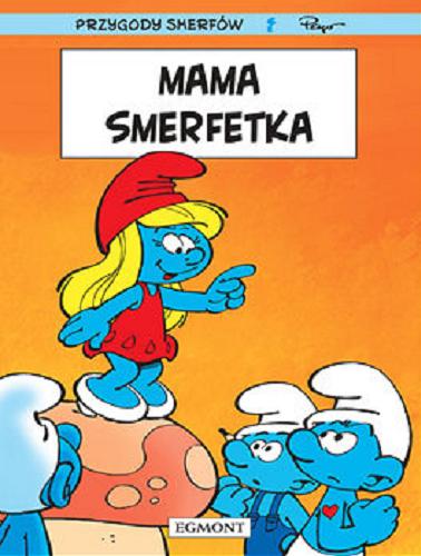 Okładka książki  Mama Smerfetka  8