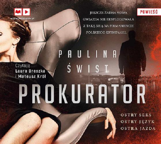 Okładka książki Prokurator / Paulina Świst.