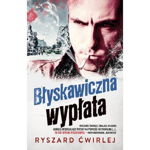 Okładka książki Błyskawiczna wypłata / Ryszard Ćwirlej