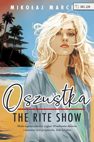 Okładka książki  Oszustka : the rite show  9