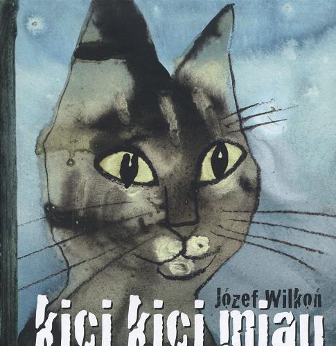 Okładka książki  Kici kici miau : (kocia kołysanka)  3