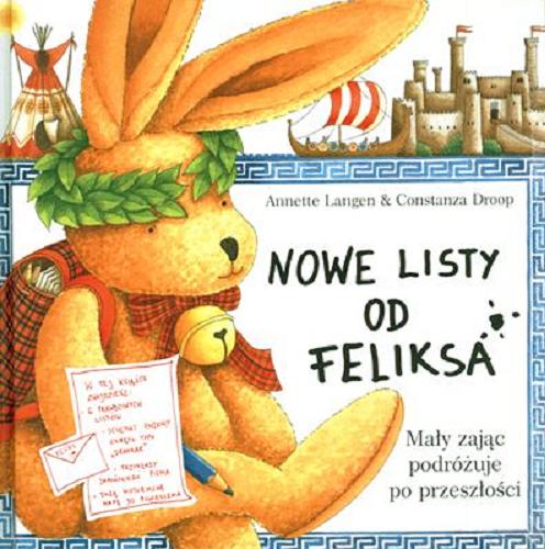 Okładka książki  Nowe listy od Feliksa : mały zając podróżuje po przeszłości  4