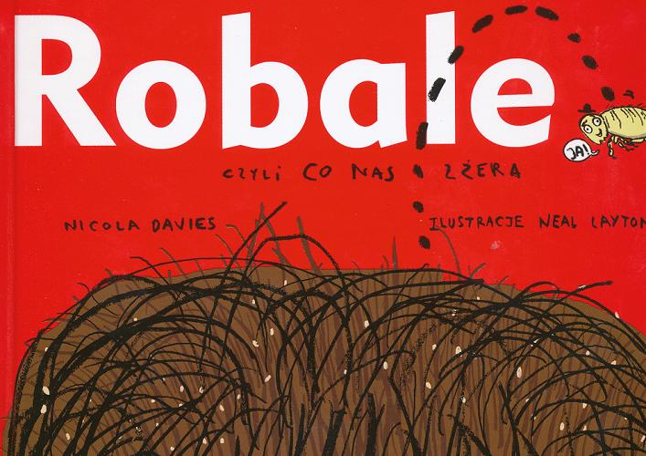 Okładka książki  Robale czyli co nas zżera : przegląd pasożytów  12