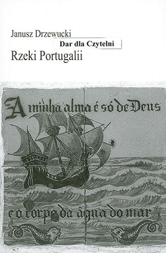 Rzeki Portugalii Tom 122