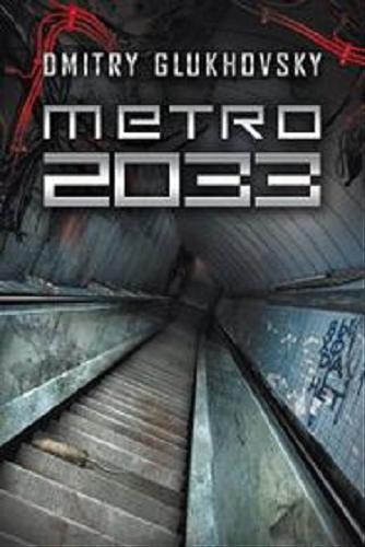 Okładka książki  Metro 2033 [E-book]  4