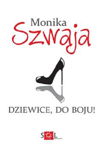 Okładka książki Dziewice, do boju! / Monika Szwaja.