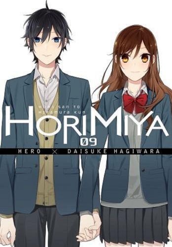 Okładka  Horimiya. 9 / Scenariusz: Hero ; Ilustracje: Daisuke Hagiwara ; Tłumaczenie: Aleksandra Kulińska.
