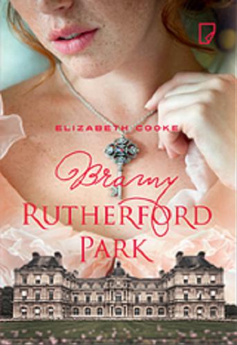 Okładka książki  Bramy Rutherford Park  1