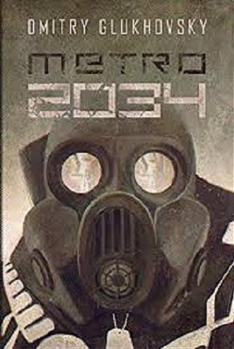 Okładka książki  Metro 2034  13