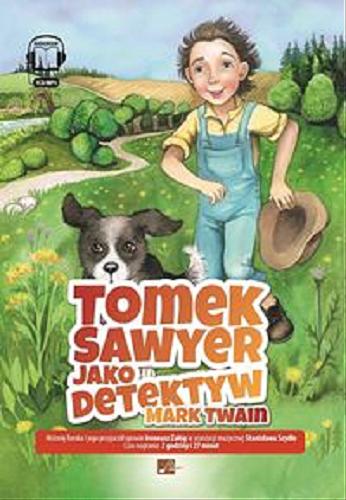 Okładka książki Tomek Sawyer jako detektyw [Książka mówiona] / Mart Twain ; przekład Stanisław Łuba.