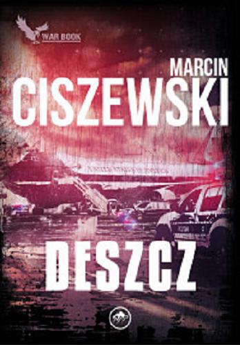 Okładka książki Deszcz / Marcin Ciszewski.